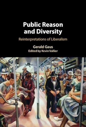Seller image for Public Reason and Diversity : Reinterpretations of Liberalism for sale by GreatBookPrices