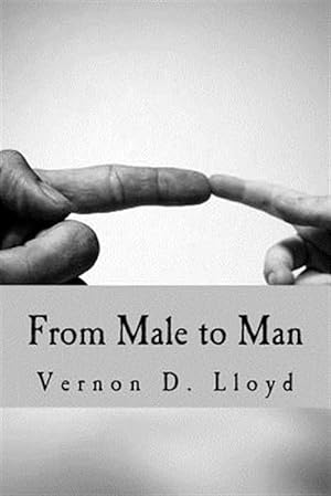 Seller image for From Male to Man for sale by GreatBookPrices