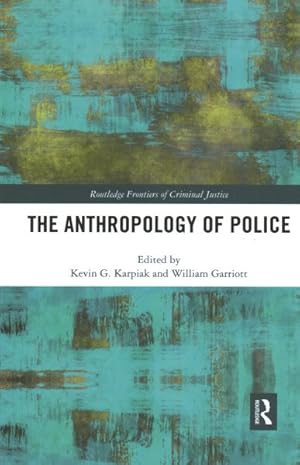 Imagen del vendedor de Anthropology of Police a la venta por GreatBookPrices