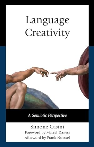 Immagine del venditore per Language Creativity : A Semiotic Perspective venduto da GreatBookPrices