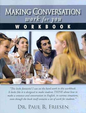Immagine del venditore per Making Conversation Work for You : Workbook venduto da GreatBookPrices