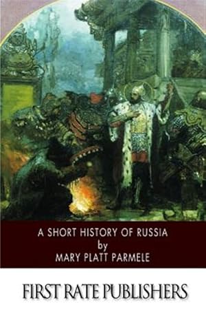 Imagen del vendedor de Short History of Russia a la venta por GreatBookPrices