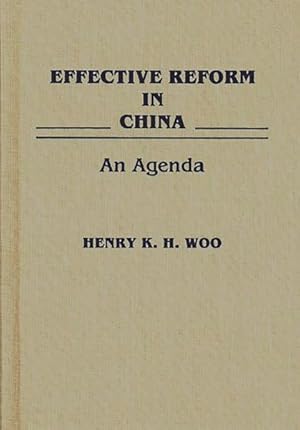 Imagen del vendedor de Effective Reform in China : An Agenda a la venta por GreatBookPrices