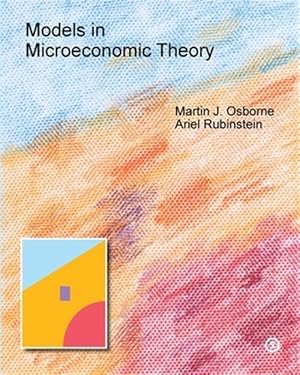 Imagen del vendedor de Models in Microeconomic Theory: 'She' Edition a la venta por GreatBookPrices