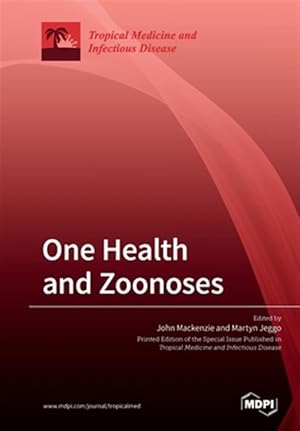 Imagen del vendedor de One Health and Zoonoses a la venta por GreatBookPrices