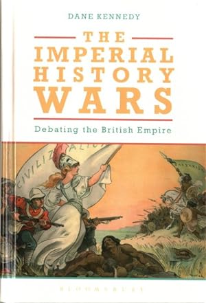 Seller image for Imperial History Wars : Debating the British Empire for sale by GreatBookPrices