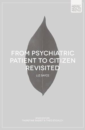 Seller image for From Psychiatric Patient to Citizen Revisited for sale by GreatBookPrices