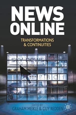 Image du vendeur pour News Online : Transformations and Continuities mis en vente par GreatBookPrices
