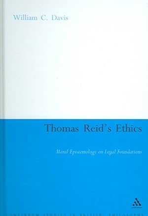 Seller image for Thomas Reid's Ethics : Moral Epistemology on Legal Foundations for sale by GreatBookPrices