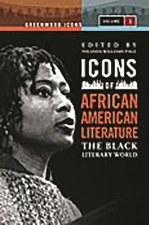 Imagen del vendedor de Icons of African American Literature : The Black Literary World a la venta por GreatBookPrices