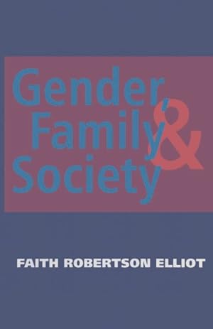 Bild des Verkufers fr Gender, Family and Society zum Verkauf von GreatBookPrices