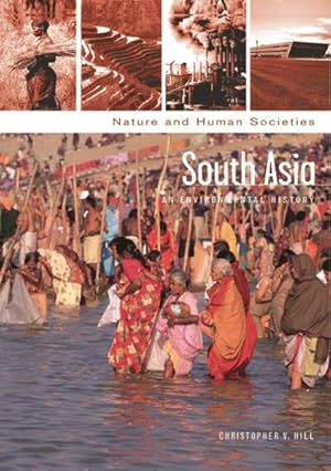 Seller image for South Asia : An Environmental History for sale by GreatBookPrices