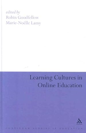 Image du vendeur pour Learning Cultures in Online Education mis en vente par GreatBookPrices