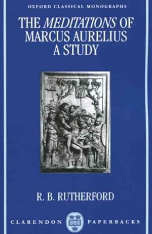 Imagen del vendedor de Meditations of Marcus Aurelius : A Study a la venta por GreatBookPrices