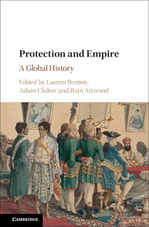 Imagen del vendedor de Protection and Empire : A Global History a la venta por GreatBookPrices