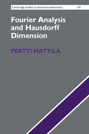 Seller image for Fourier Analysis and Hausdorff Dimension for sale by GreatBookPrices