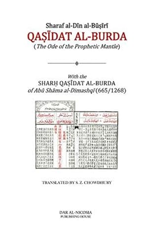 Immagine del venditore per Qasidat Al-burda : The Ode of the Prophetic Mantle venduto da GreatBookPrices