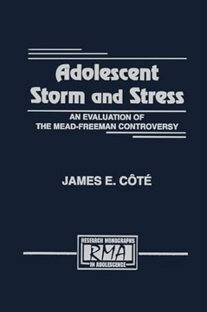 Seller image for Adolescent Storm and Stress : An Evaluation of the Mead-freeman Controversy for sale by GreatBookPrices