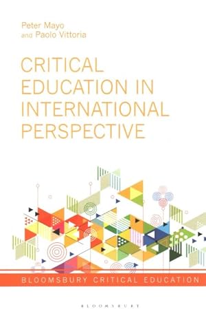 Seller image for Critical Education in International Perspective for sale by GreatBookPrices