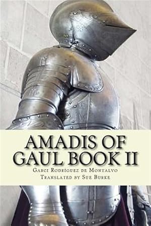 Seller image for Amadis of Gaul Book II for sale by GreatBookPrices