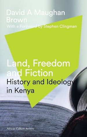 Seller image for Land, Freedom and Fiction : History and Ideology in Kenya for sale by GreatBookPrices