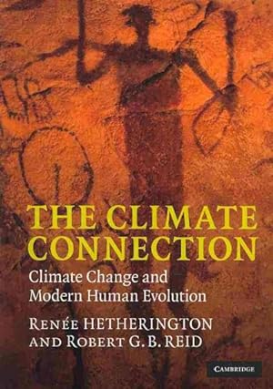 Image du vendeur pour Climate Connection : Climate Change and Modern Human Evolution mis en vente par GreatBookPrices
