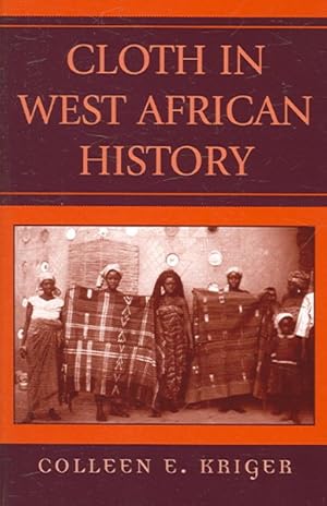 Seller image for Cloth in West African History for sale by GreatBookPrices