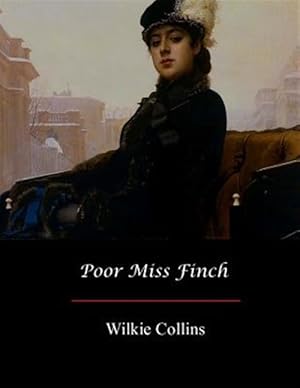 Seller image for Poor Miss Finch for sale by GreatBookPrices