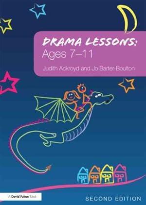 Bild des Verkufers fr Drama Lessons : Ages 7-11 zum Verkauf von GreatBookPrices
