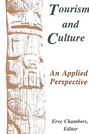 Immagine del venditore per Tourism and Culture : An Applied Perspective venduto da GreatBookPricesUK