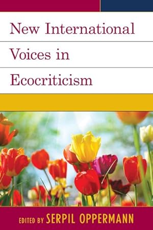 Seller image for New International Voices in Ecocriticism for sale by GreatBookPrices