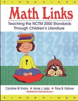Seller image for Math Links : Teaching the Nctm 2000 Standards Through Children's Literature for sale by GreatBookPrices