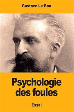 Imagen del vendedor de Psychologie Des Foules -Language: french a la venta por GreatBookPrices