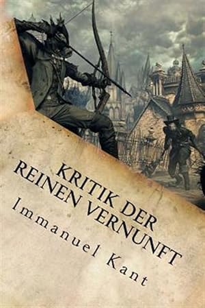Image du vendeur pour Kritik Der Reinen Vernunft -Language: german mis en vente par GreatBookPrices