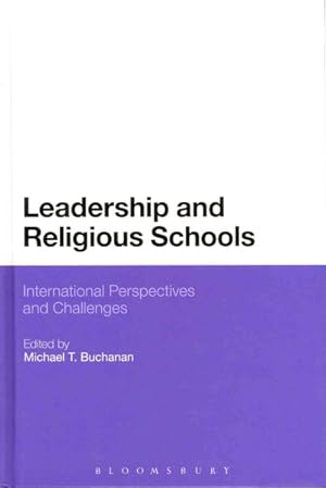 Seller image for Leadership and Religious Schools : Contemporary Perspectives and Challenges for sale by GreatBookPrices