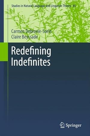 Bild des Verkufers fr Redefining Indefinites zum Verkauf von GreatBookPrices