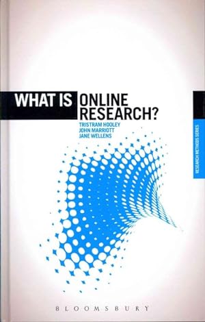 Seller image for What Is Online Research? : Using the Internet for Social Science Research for sale by GreatBookPricesUK