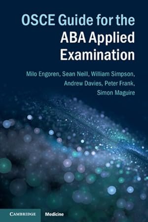 Immagine del venditore per OSCE Guide for the ABA Applied Examination venduto da GreatBookPricesUK