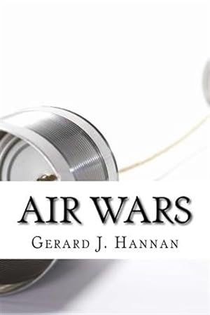 Seller image for Air Wars : A History of 20th Century Irish Radio for sale by GreatBookPrices