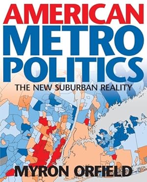 Seller image for American Metropolitics : New Suburban Reality for sale by GreatBookPrices