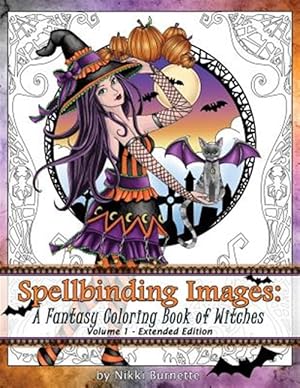 Seller image for Spellbinding Images : A Fantasy Coloring Book of Witches for sale by GreatBookPrices