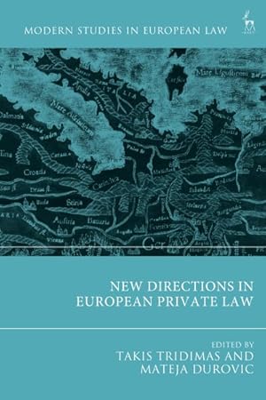 Bild des Verkufers fr New Directions in European Private Law zum Verkauf von GreatBookPrices