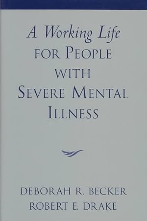 Seller image for Working Life for People With Severe Mental Illness for sale by GreatBookPricesUK
