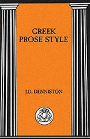 Imagen del vendedor de Greek Prose Style a la venta por GreatBookPrices