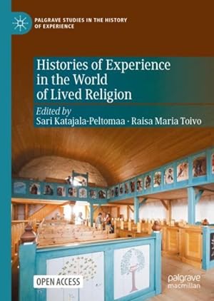 Imagen del vendedor de Histories of Experience in the World of Lived Religion a la venta por GreatBookPrices