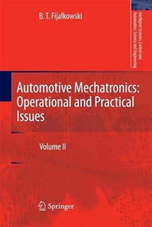 Seller image for Automotive Mechatronics: Operational and Practical Issues : Operational and Practical Issues for sale by GreatBookPricesUK