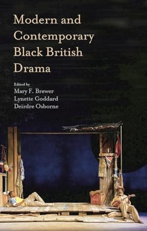 Immagine del venditore per Modern and Contemporary Black British Drama venduto da GreatBookPrices