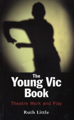 Immagine del venditore per Young Vic Book : Theatre Work And Plays venduto da GreatBookPricesUK