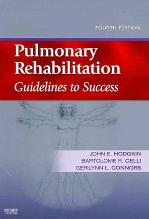 Bild des Verkufers fr Pulmonary Rehabilitation : Guidelines to Success zum Verkauf von GreatBookPricesUK