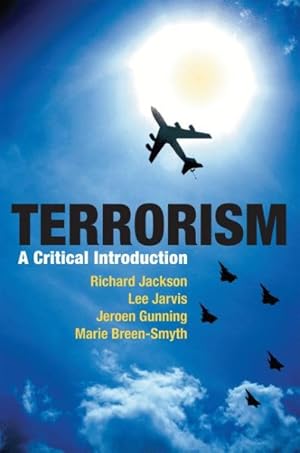 Imagen del vendedor de Terrorism : A Critical Introduction a la venta por GreatBookPricesUK